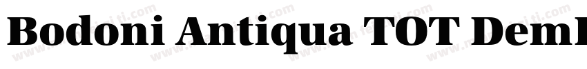 Bodoni Antiqua TOT DemBol字体转换